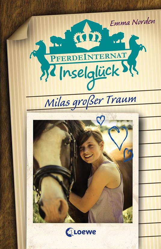 Pferdeinternat Inselglück – Milas großer Traum - Emma Norden,Loewe Kinderbücher - ebook