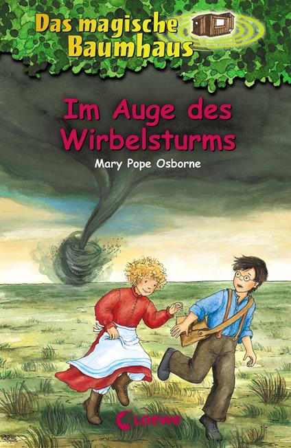 Das magische Baumhaus (Band 20) - Im Auge des Wirbelsturms - Mary Pope Osborne,Petra Theissen,Sabine Rahn - ebook