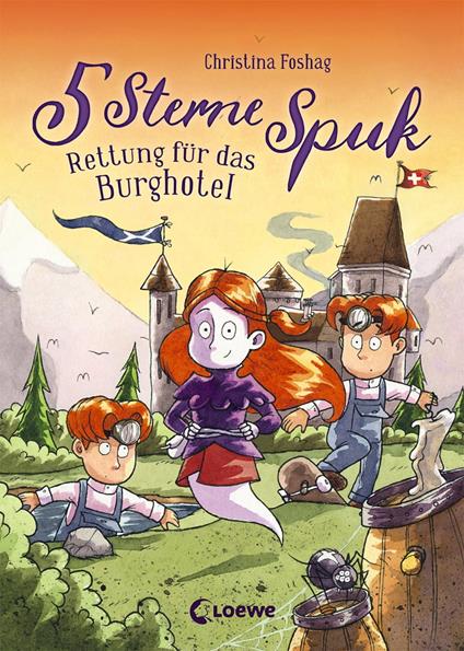 5 Sterne Spuk (Band 1) - Rettung für das Burghotel - Christina Foshag,Dominik Rupp - ebook