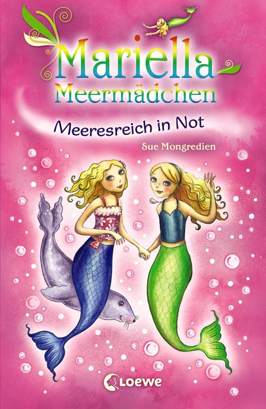 Mariella Meermädchen 2 - Meeresreich in Not - Sue Mongredien,Maria Pearson,Nadine Mannchen - ebook