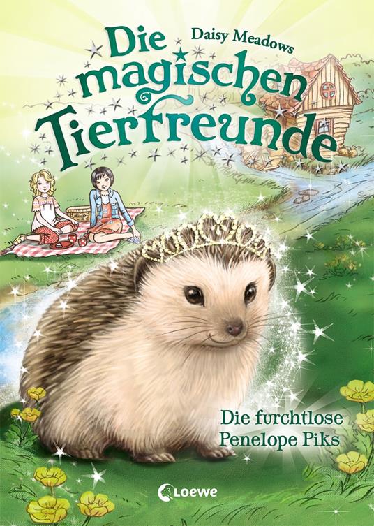 Die magischen Tierfreunde (Band 6) - Die furchtlose Penelope Piks - Daisy Meadows,Sandra Margineanu - ebook