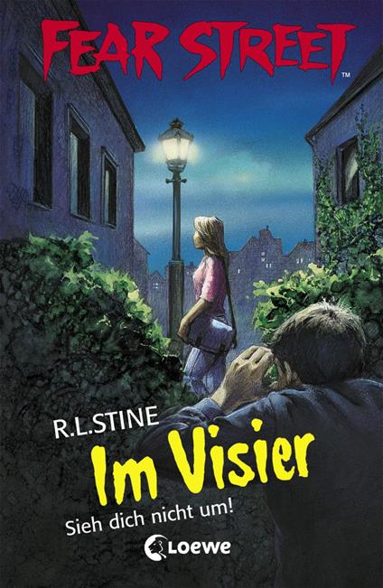 Fear Street 27 - Im Visier - R. L. Stine,Johanna Ellsworth - ebook