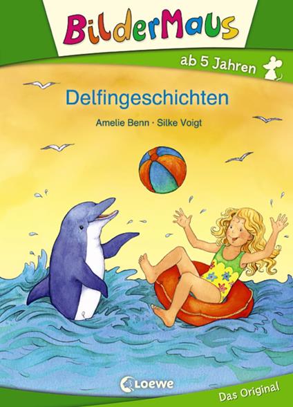 Bildermaus - Delfingeschichten - Amelie Benn,Silke Voigt - ebook