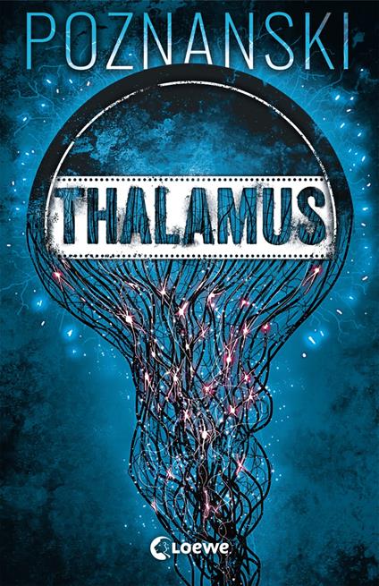 Thalamus - Ursula Poznanski - ebook