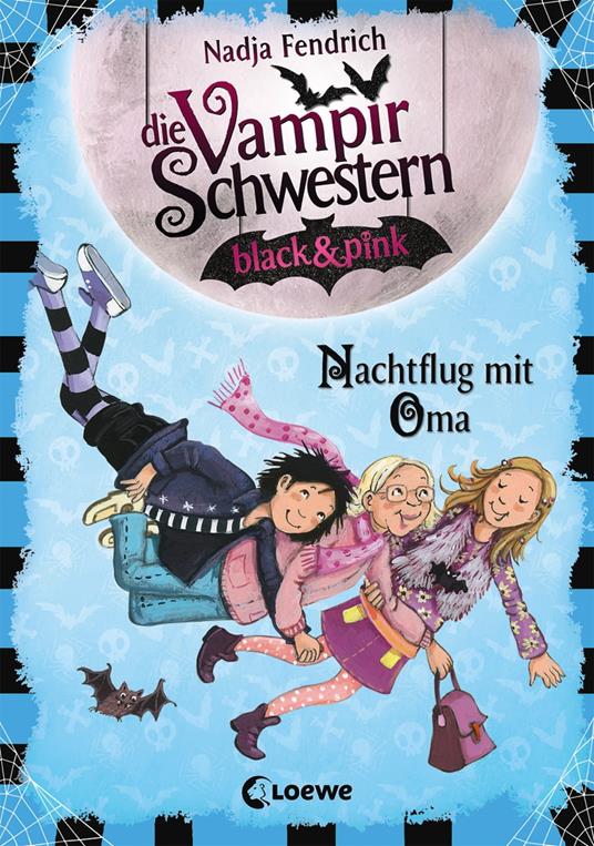 Die Vampirschwestern black & pink (Band 5) - Nachtflug mit Oma - Nadja Fendrich,Dagmar Henze - ebook
