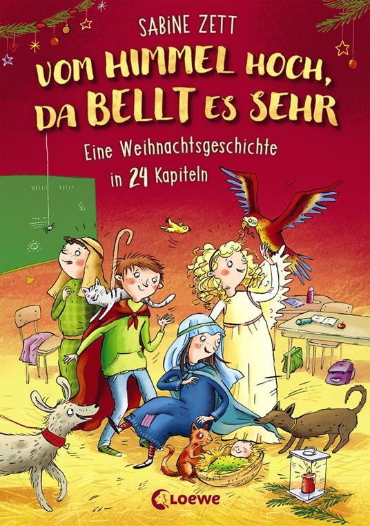 Vom Himmel hoch, da bellt es sehr - Eine Weihnachtsgeschichte in 24 Kapiteln - Sabine Zett,Elli Bruder - ebook