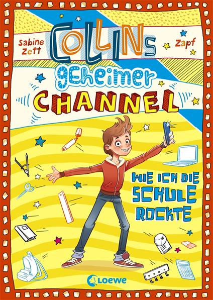 Collins geheimer Channel (Band 2) - Wie ich die Schule rockte - Sabine Zett,Loewe Kinderbücher,Falk Holzapfel - ebook