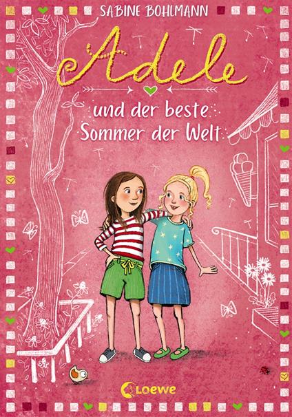 Adele und der beste Sommer der Welt (Band 2) - Sabine Bohlmann,Imke Sönnichsen - ebook