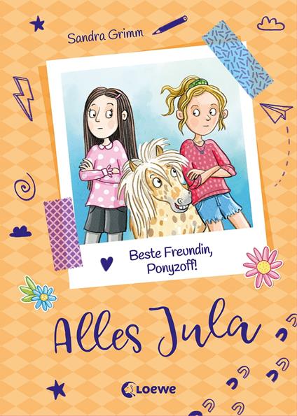 Alles Jula (Band 4) - Beste Freundin, Ponyzoff! - Sandra Grimm,Loewe Erstes Selberlesen,Tessa Rath - ebook