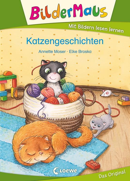 Bildermaus - Katzengeschichten - Annette Moser,Loewe Erstlesebücher,Elke Broska - ebook