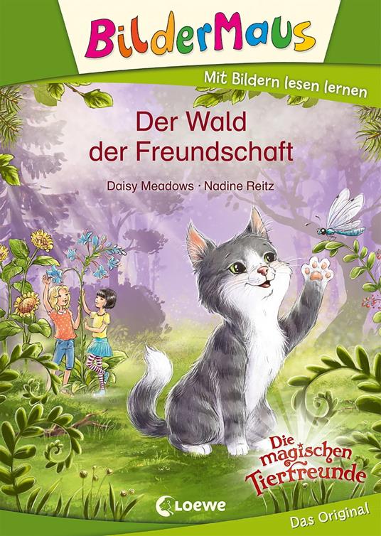 Bildermaus - Der Wald der Freundschaft - Daisy Meadows,Nadine Reitz,Nadja Fendrich - ebook