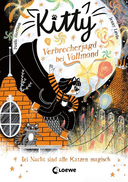 Kitty (Band 5) - Verbrecherjagd bei Vollmond - Paula Harrison,Loewe Kinderbücher,Jennie Lovlie,Nadine Mannchen - ebook