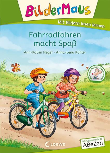 Bildermaus - Fahrradfahren macht Spaß - Ann-Katrin Heger,Loewe Erstlesebücher,Anna-Lena Kühler - ebook