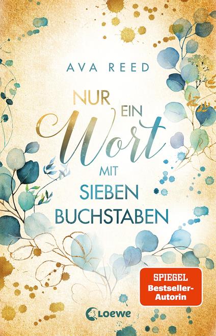 Nur ein Wort mit sieben Buchstaben - Ava Reed,Loewe Jugendbücher - ebook