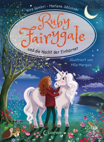 Ruby Fairygale und die Nacht der Einhörner (Erstlese-Reihe, Band 4) - Kira Gembri,Marlene Jablonski,Mila Marquis - ebook