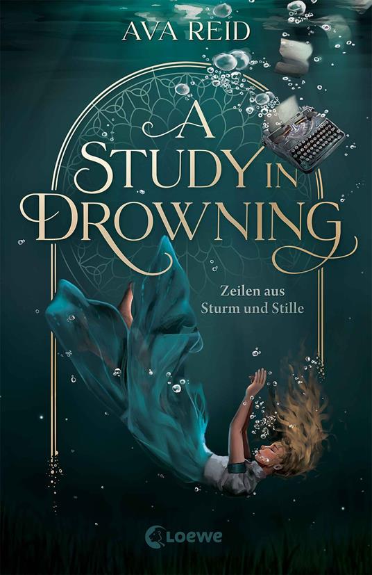 A Study in Drowning - Ava Reid,Loewe Jugendbücher,Nadine Mannchen - ebook