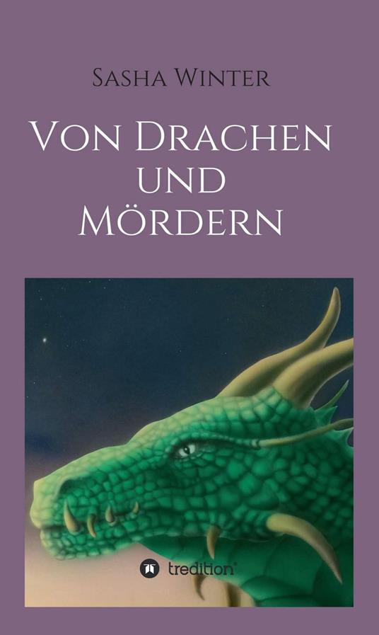 Von Drachen und Mördern