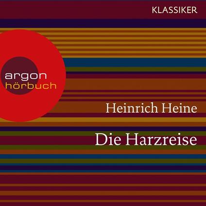 Die Harzreise (Ungekürzte Lesung)