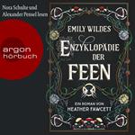 Emily Wildes Enzyklopädie der Feen - Emily Wilde, Band 1 (Ungekürzte Lesung)