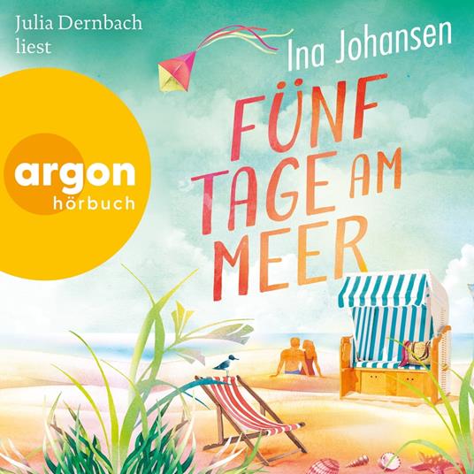 Fünf Tage am Meer (Ungekürzte Lesung)