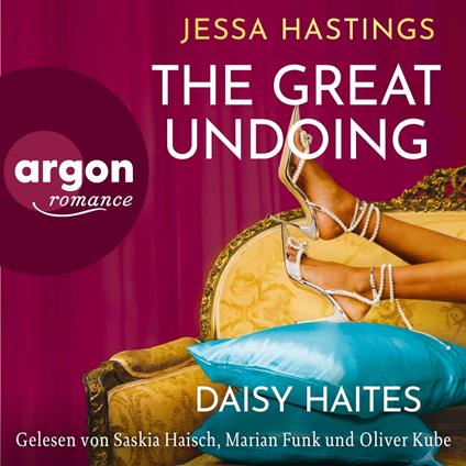 Daisy Haites - The Great Undoing - Magnolia Parks Universum, Band 4 (Ungekürzte Lesung)