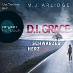 Schwarzes Herz - D.I. Grace (Gekürzte Lesung)