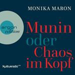 Munin oder Chaos im Kopf (Ungekürzte Autorinnenlesung)