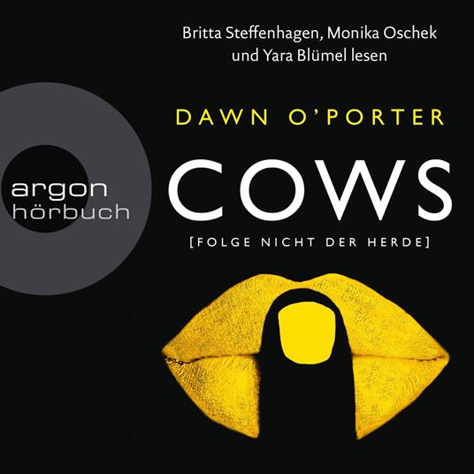 Cows - Folge nicht der Herde (Gekürzte Lesung)