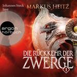 Die Rückkehr der Zwerge 1 - Die Zwerge, Band 6 (Ungekürzt)