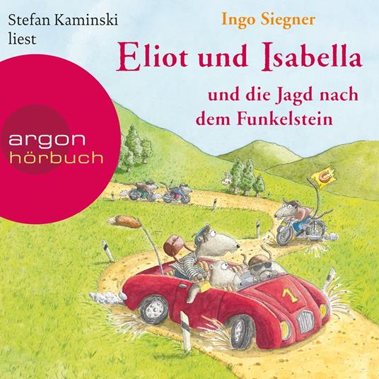 Eliot und Isabella und die Jagd nach dem Funkelstein - Eliot und Isabella, Band 2 (Szenische Lesung)