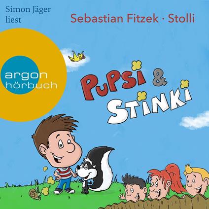 Pupsi und Stinki (Ungekürzte Lesung)