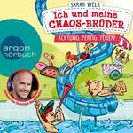 Achtung, fertig, Ferien! - Ich und meine Chaos-Brüder, Band 4 (Ungekürzte Lesung)