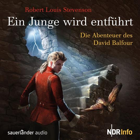 Ein Junge wird entführt - Die Abenteuer des David Balfour