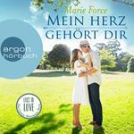 Mein Herz gehört dir - Lost in Love. Die Green-Mountain-Serie, Band 3 (Ungekürzte Lesung)