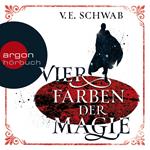 Vier Farben der Magie (Ungekürzte Lesung)