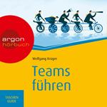 Teams führen - Haufe TaschenGuide (Ungekürzte Lesung)