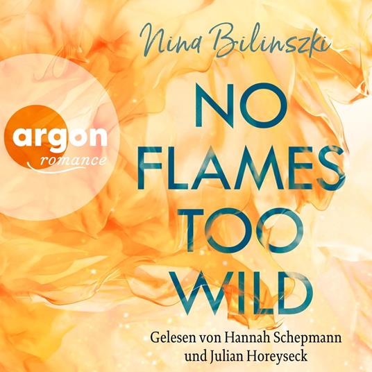 No Flames too wild - Love Down Under, Band 1 (Ungekürzte Lesung)