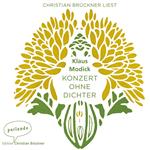 Konzert ohne Dichter (Ungekürzte Lesung)