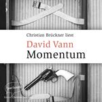 Momentum (Ungekürzte Lesung)