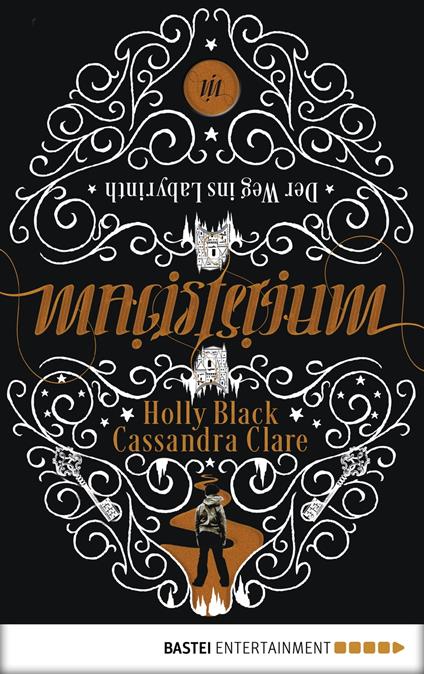 Magisterium - Der Weg ins Labyrinth - Holly Black,Cassandra Clare,Anne Brauner - ebook