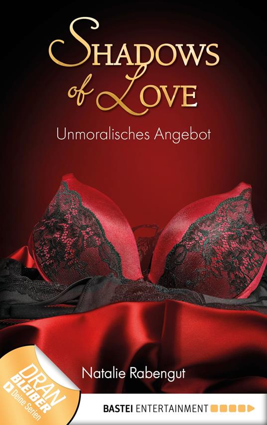 Unmoralisches Angebot - Shadows of Love