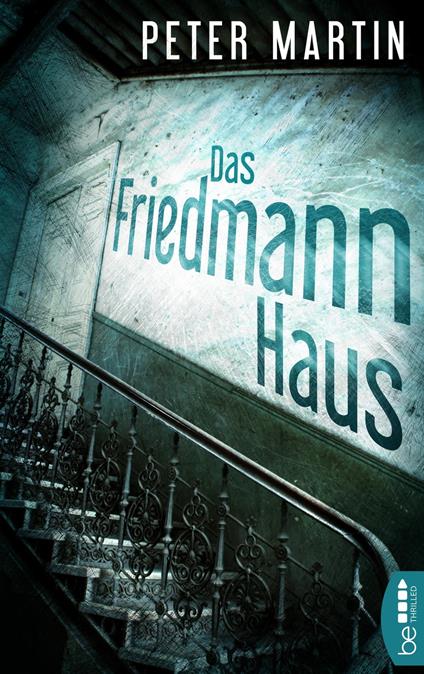 Das Friedmann-Haus