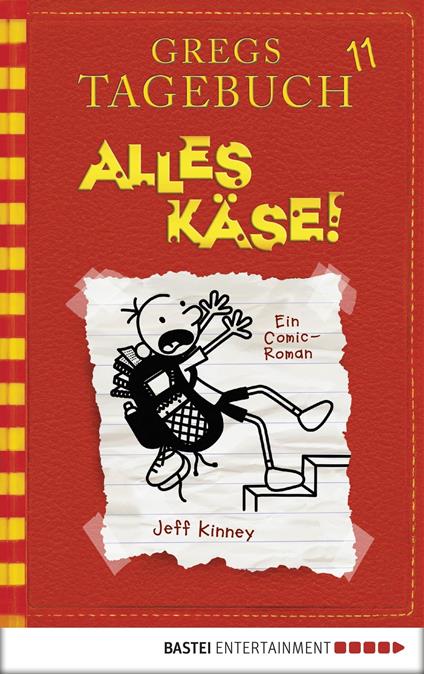 Gregs Tagebuch 11 - Alles Käse! - Jeff Kinney - ebook