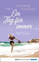 Ein Tag für immer