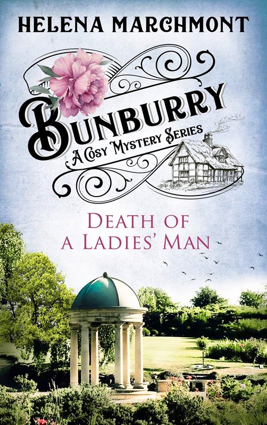 Bunburry - Death of a Ladies' Man