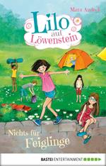 Lilo auf Löwenstein – Nichts für Feiglinge