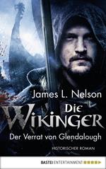 Die Wikinger - Der Verrat von Glendalough