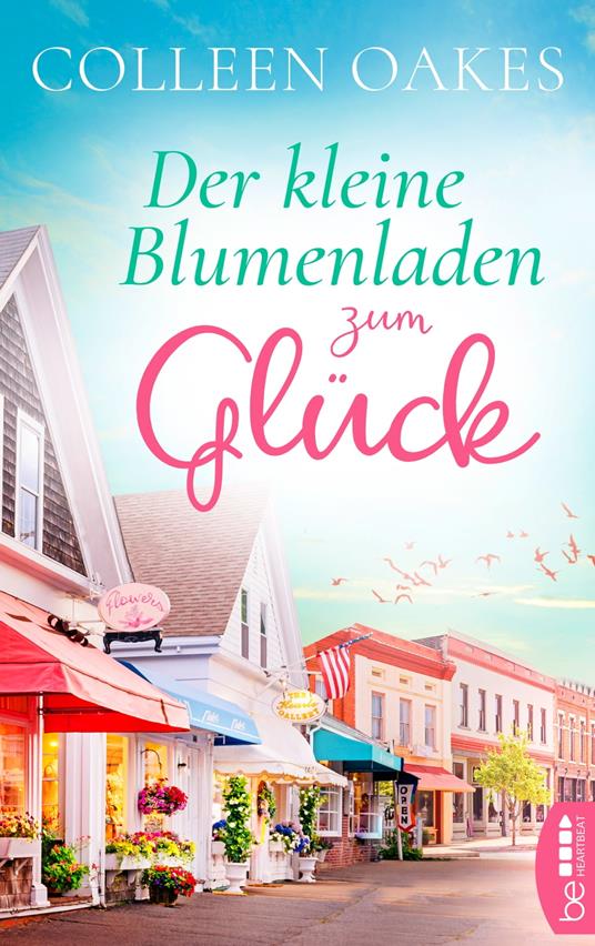 Der kleine Blumenladen zum Glück