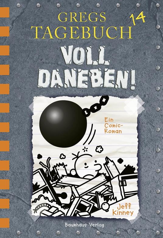 Gregs Tagebuch 14 - Voll daneben! - Jeff Kinney,Dietmar Schmidt - ebook