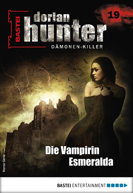 Dorian Hunter 19 - Horror-Serie